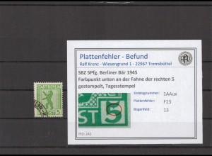 SBZ 1945 PLATTENFEHLER Nr 1AAux F13 gestempelt (210394)