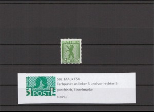 SBZ 1945 PLATTENFEHLER Nr 1AAux F54 postfrisch (407163)